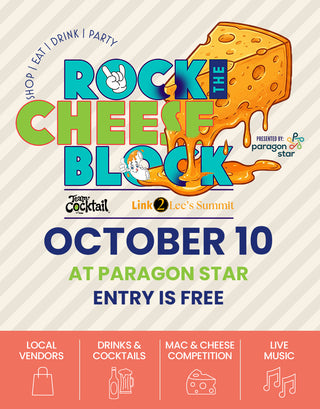 An promotional web banner titled "Rock the Cheese Block," presented by Paragon Star in partnership with Team Cocktail and Link 2 Lee's Summit.